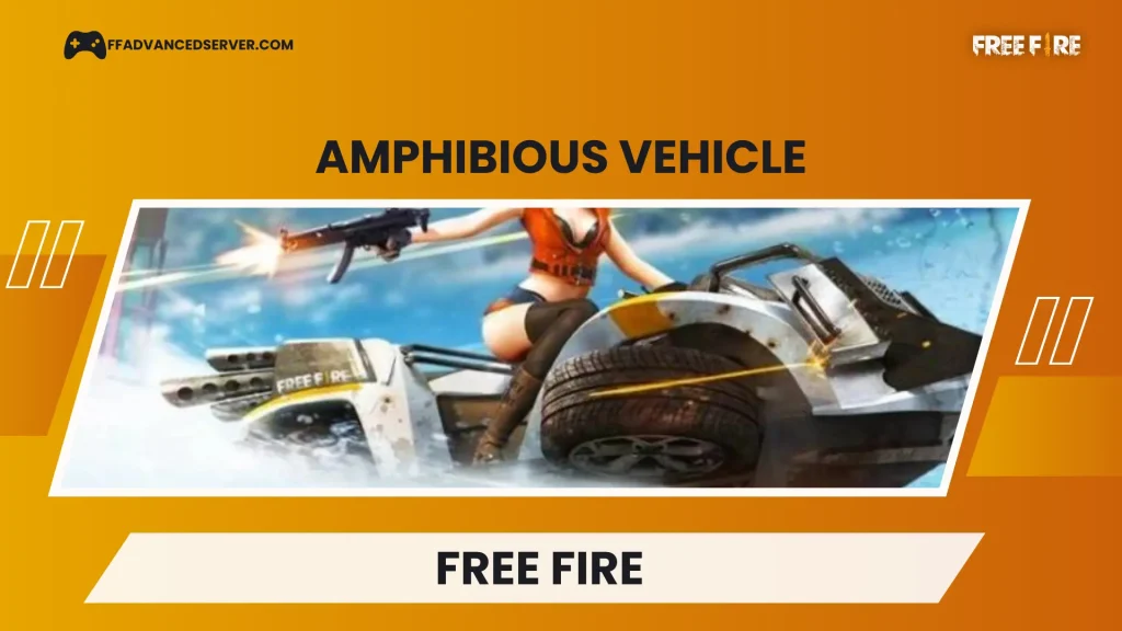 free fire amphibious cars