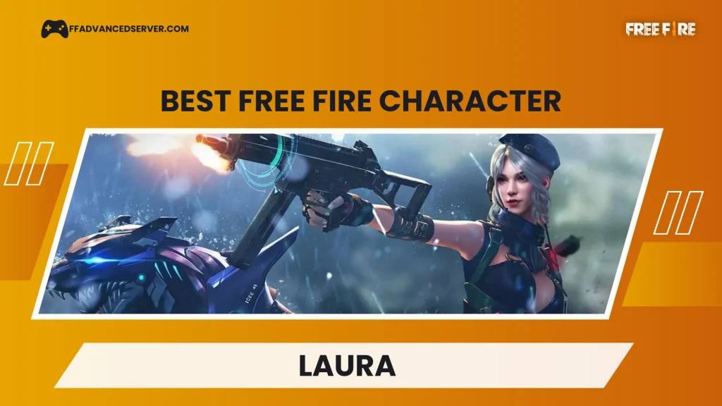 free fire best character laura